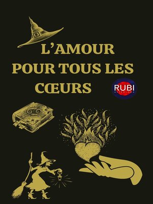 cover image of L'amour pour tous les cœurs